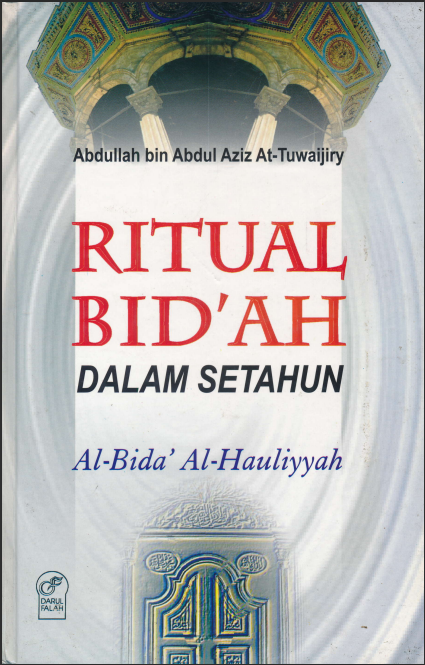 Ritual Bid’ah dalam setahun